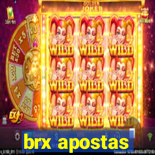 brx apostas